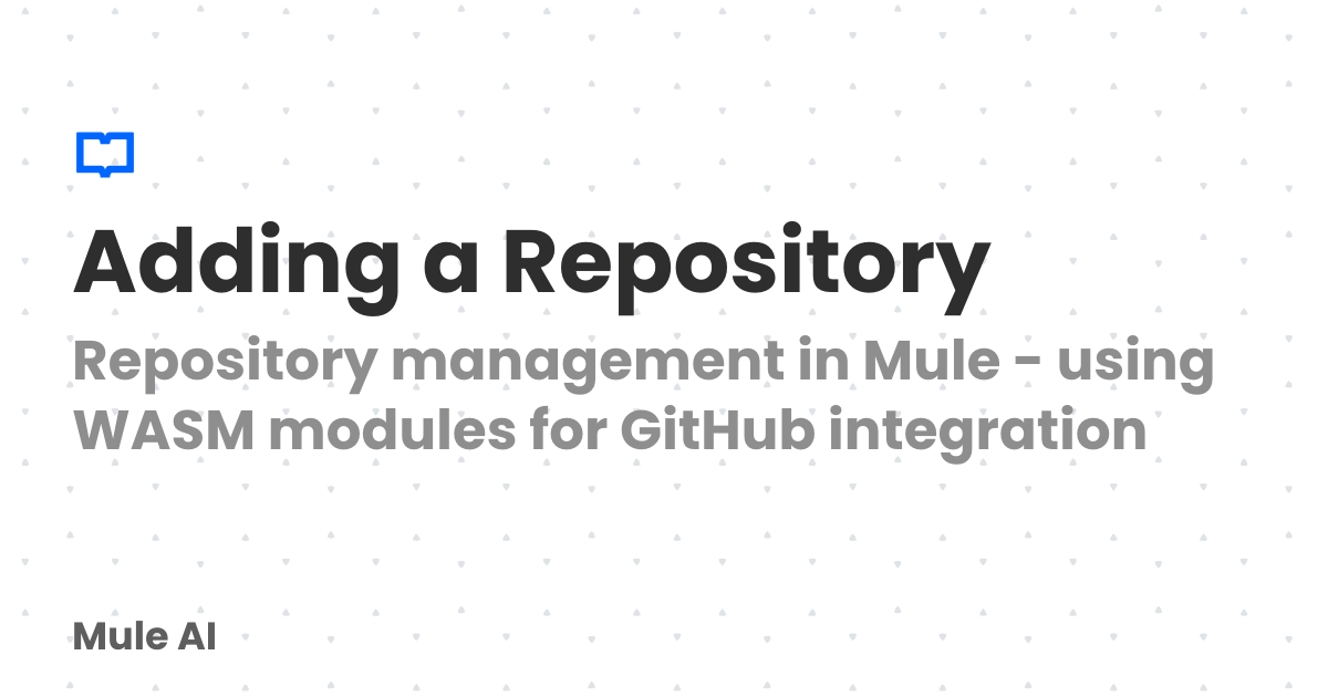 Adding a Repository | Mule AI